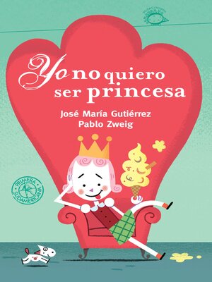 cover image of Yo no quiero ser princesa